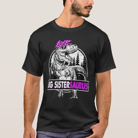 Big Sistersaurus T Rex Dinosaur Funny Moederdag T-shirt (Voorkant)