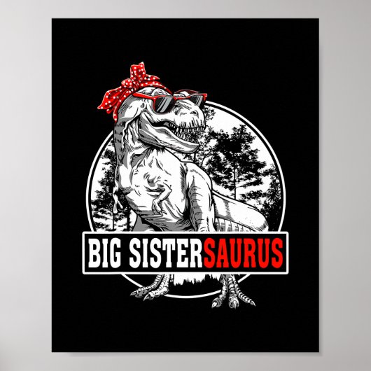 Big Sistersaurus T Rex Dinosaurs Funny Saurus Poster (Voorkant)