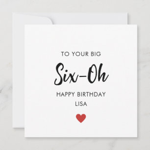 Big Six-Oh 60e carte d'anniversaire