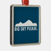 Big Sky Alsjeblieft Metalen Ornament (Rechts)