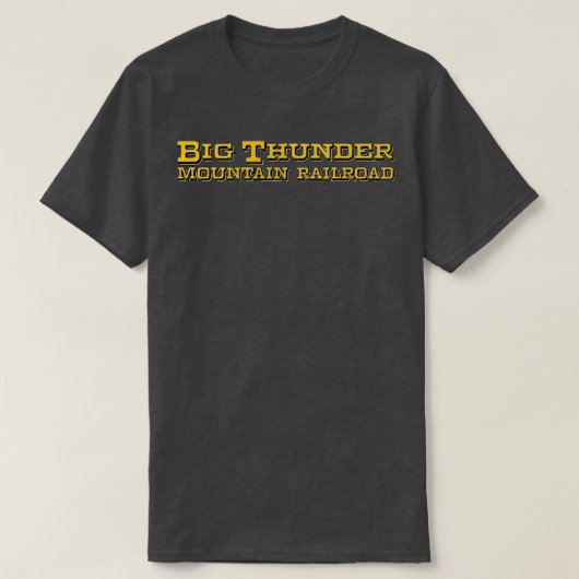 Big Thunder Mountain Railroad 3 T-shirt (Design voorkant)