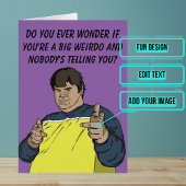 Big Weirdo Toutes les occasions