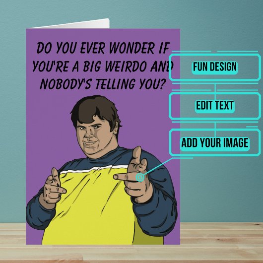 Big Weirdo Toutes les occasions