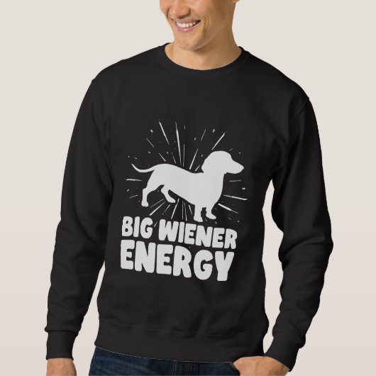 Big Wiener Energy Funny Dachshund Trui (Voorkant)