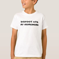 Bigfoot Ate My Homework T-Shirt