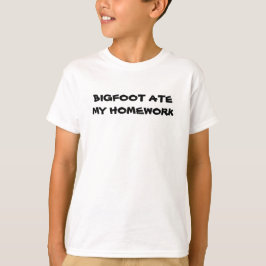 Bigfoot Ate My Homework T-Shirt