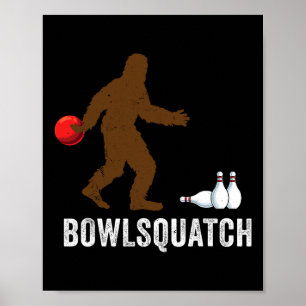 Bigfoot Bowling Cadeau Sasquatch Cadeaus Bowler By Poster