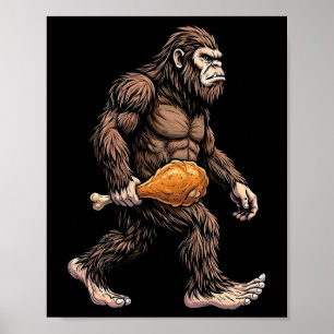 Bigfoot die kippenpoot draagt Sasquatch-liefhebber Poster