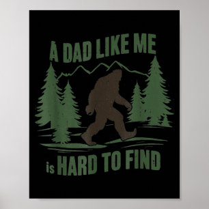 Bigfoot een vent als is moeilijk te vinden grappig poster