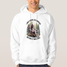 Bigfoot Funny Social Distancing Joke Hoodie