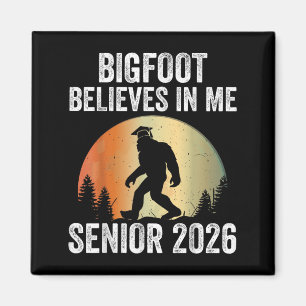 Bigfoot gelooft in mij Senior 2026 Sasquatch Gradu Magneet
