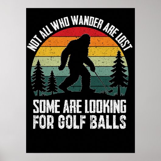 Bigfoot Golf Ball Hunter Poster (Voorkant)