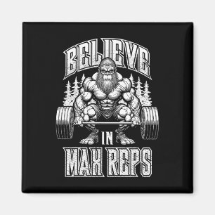 Bigfoot Gym Geloof In Max Reps Deadlift Bodybuild Magneet
