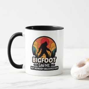 Bigfoot heeft me gezien, maar niemand gelooft hem mok
