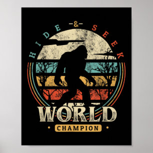 Bigfoot Hide and Seek Champion Shirt Sasquatch Cam Poster