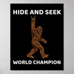 Bigfoot Huid and Seek World Champion Fun Gezegde B Poster