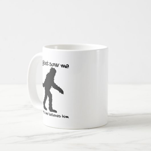 Bigfoot M'A Vu Drôle Mug (Devant gauche)