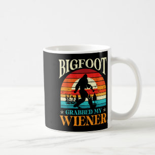 Bigfoot pakte mijn Wiener Funny Sasquatch Joke Man Koffiemok