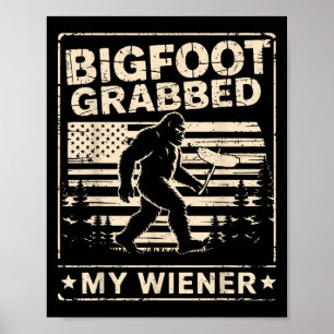 Bigfoot pakte mijn Wiener USA vlag Funny Sasquatch Poster