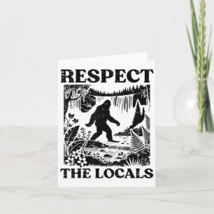 Bigfoot Respect Locals Sasquatch Park Wome Kaart