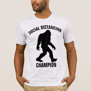 BIGFOOT SOCIALE DISTANCING CHAMPION Funny T-shirts