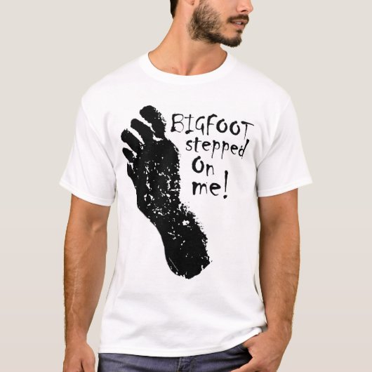 BIGFOOT stapte op me. T-shirt (Voorkant)