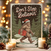 Bigfoot Stop niet met het geloven van Sasquatch Ke Feestdagen Kaart