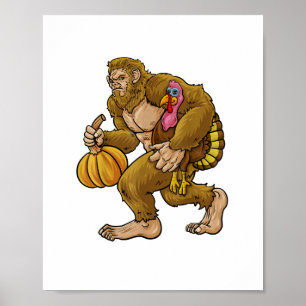 Bigfoot-Thanksgiving steelt Turkije en pompoenhuid Poster