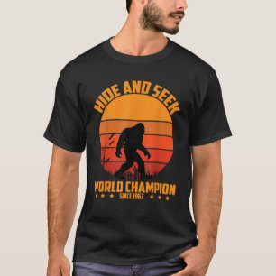Bigfoot verbergt en zoekt wereldkampioen sinds 196 t-shirt