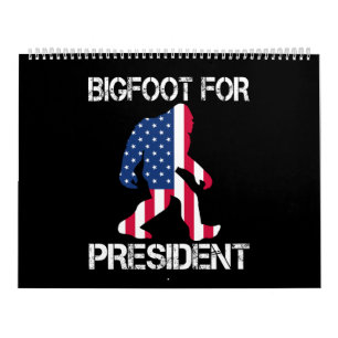 Bigfoot voor President Funny Bigfoot Kalender