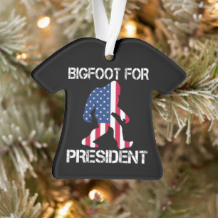 Bigfoot voor President Funny Bigfoot Ornament