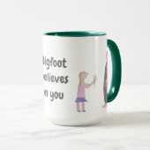 Bigfoot vous croit - Tasse à café (Devant droit)