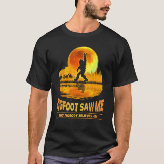 Bigfoot zag me maar niemand gelooft hem maan t-shirt