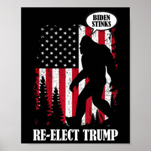 Bigfoot zegt dat Biden stinkt Poster