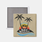 BiGG Weekend XV Magnet (Recto/Verso)