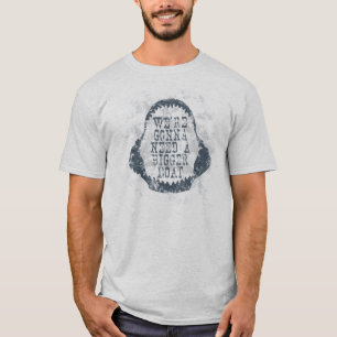 BIGGER BOAT QUOTE SHARK T-SHIRT