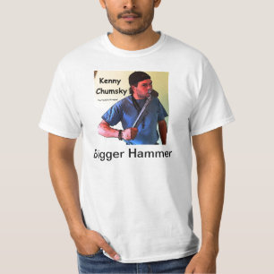 Bigger Hammer T-shirt