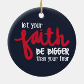 Bigger than your fear keramisch ornament (Achterkant)