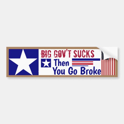 #BigGovernment is klote als je failliet gaat Bumpersticker (Voorkant)