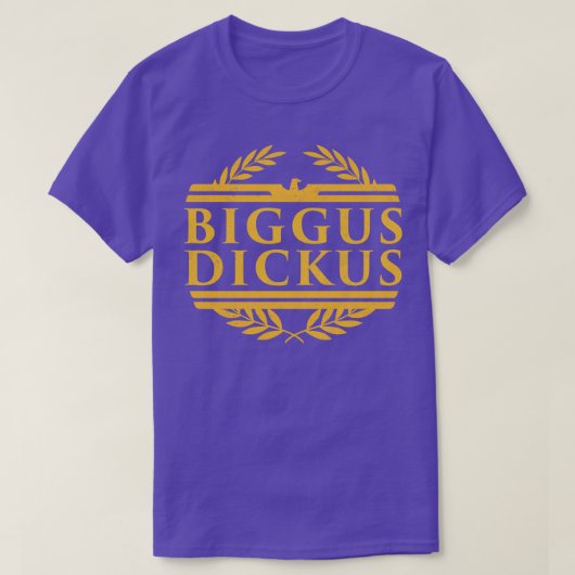 Biggus Dickus T-shirt (Design voorkant)