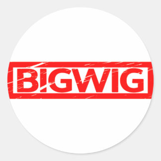 Bigwig Stamp Ronde Sticker