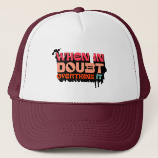 Bij twijfel, overdenk het - Witty Modern Design Trucker Pet
