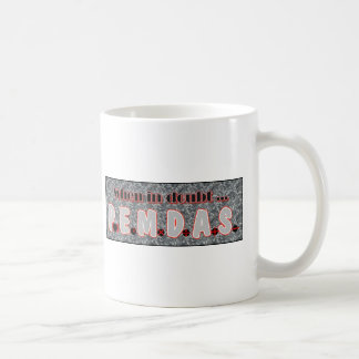 Bij twijfel P.E.M.D.A.S. Koffiemok