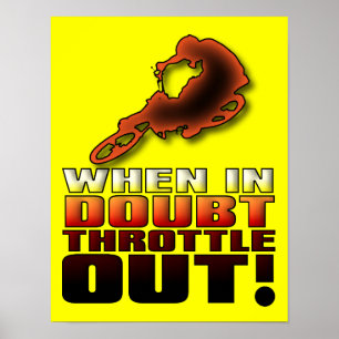 Bij twijfel vol gas Dirt Bike Motocross Pos Poster