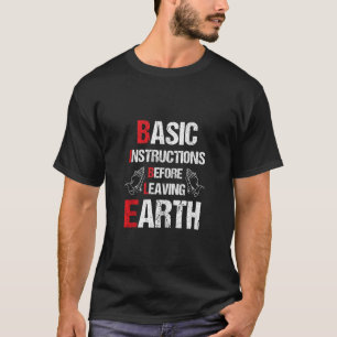 Bijbel Basisinstructies voor het Verlaten van de A T-shirt