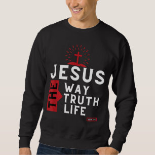 Bijbel Verse John 146 Inspirerend Christelijke Bij Trui