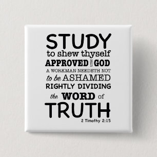 Bijbelcitaat 2 Timothy 2:15 Vierkante Button 5,1 Cm