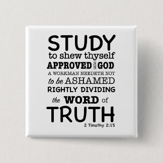 Bijbelcitaat 2 Timothy 2:15 Vierkante Button 5,1 Cm