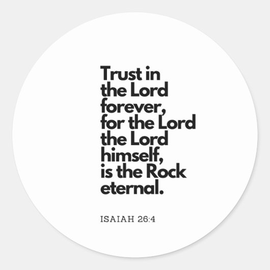 Bijbelcitaten: De Heer is de Eeuwige Rots Ronde Sticker (Voorkant)