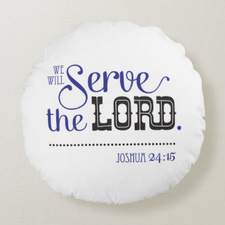 Bijbelscripts Joshua 24:15 en mijn huis Rond Kussen
